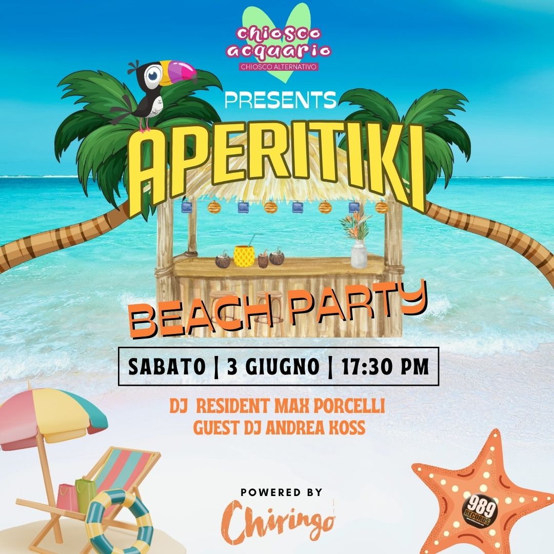 Aperitiki 2023 Beach Party - Special Guest Andrea Koss @ Chiosco Acquario