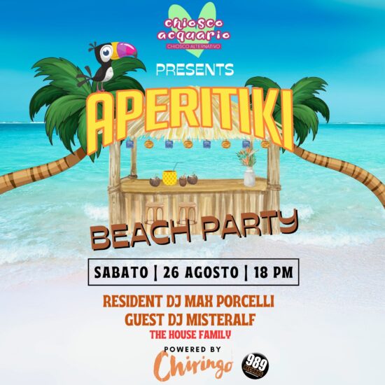 Aperitiki 2023 Beach Party - Guest DJ Misteralf Chiosco Acquario